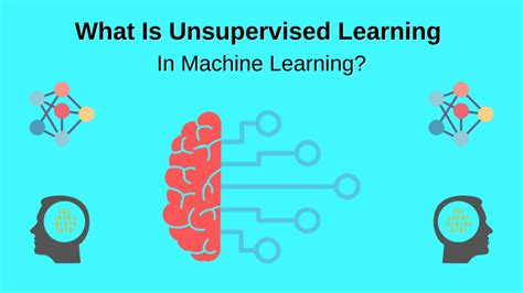 What Is Unsupervised Learning In Machine Learning Analyticslearn