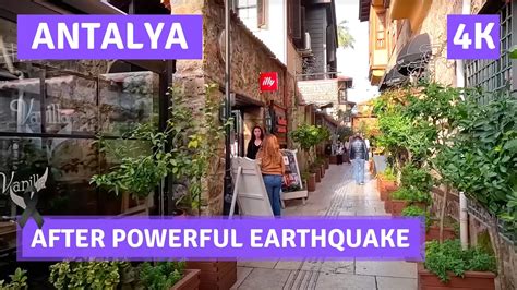 After Powerful Earthquake Türkiye Antalya 2023 Old Town 9 February