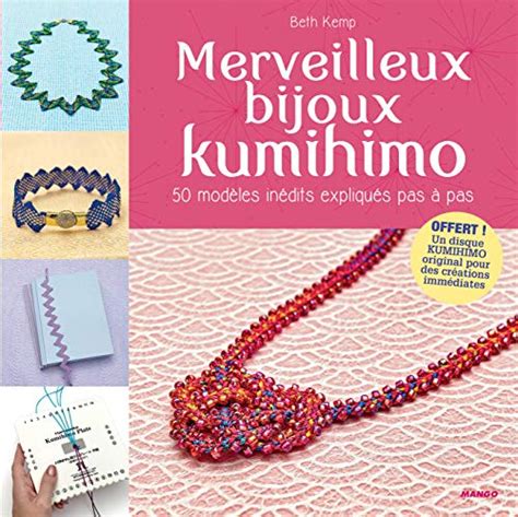 Merveilleux Bijoux Kumihimo By Beth Kemp Goodreads