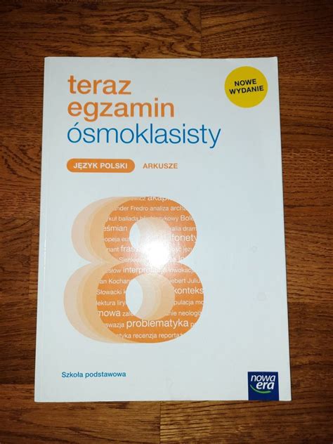 Nowe Arkusze Teraz Egzamin Smoklasisty J Zyk Polski Poli Ska Anna K