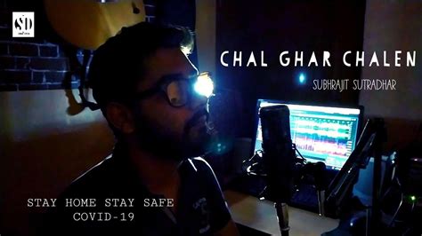 Malang Chal Ghar Chalen Mithoon Ft Arijit Singh Sayeed Quadri