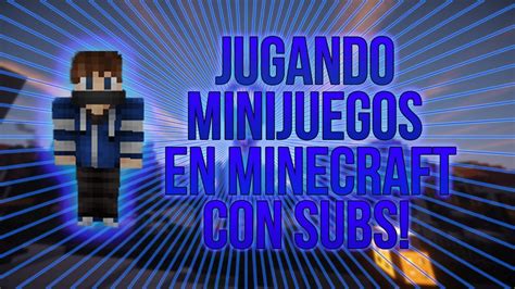 Jugando A Minijuegos Con Subs En Diferentes Servidores En Directo