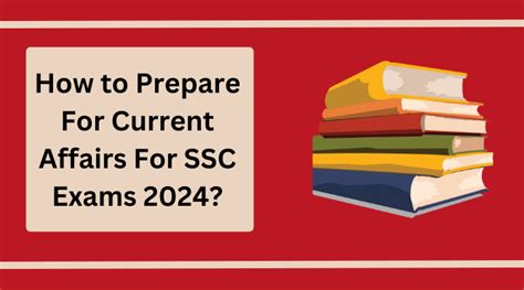 How To Prepare For Current Affairs For SSC Exams 2024 Job Carnival