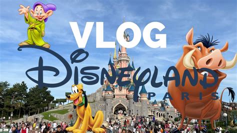 Vlog Disneyland Paris Partie Youtube