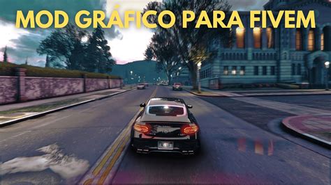 NOVO MOD GRÁFICO GRÁTIS PARA FIVEM GRÁFICOS REALISTAS NO GTA RP