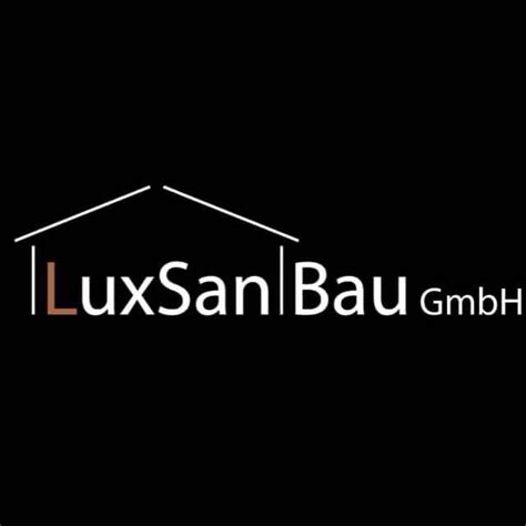 LuxSan Bau GmbH | Hamburg