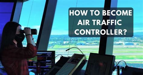 How To Become Air Traffic Controller Follow These Steps To Become An