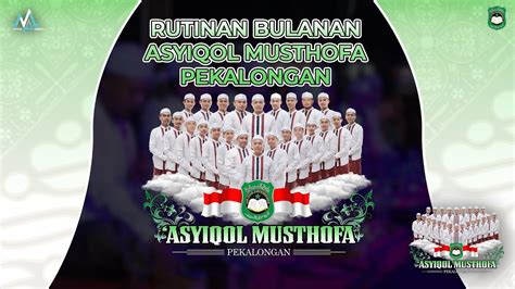 Live Humaira Store Bersholawat Rutinan Bulanan Asyiqol Musthofa