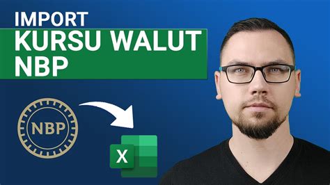 Excel Kurs Walut Nbp Jak Zaimportowa I Wykona Przewalutowanie