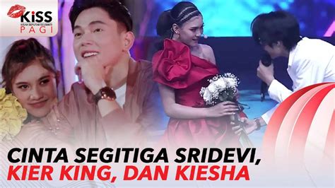 Jadi Cinta Segitiga Ini Kedekatan Antara Sridevi Kier King Dan