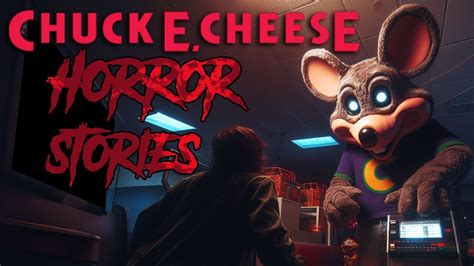 Chuck E Cheese Horror Stories Youtube