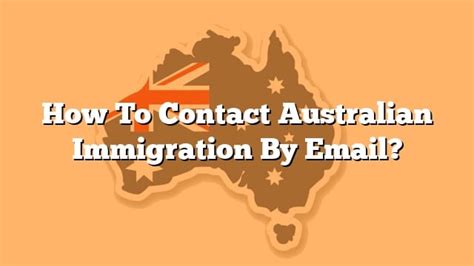 How To Contact Australian Immigration By Email