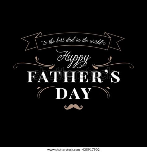 Happy Fathers Day Typographical Background Vintage Stock Vector