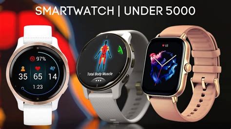 Top Best Smartwatch Under 5000 Amoled Screen GPS Latest Smartwatch