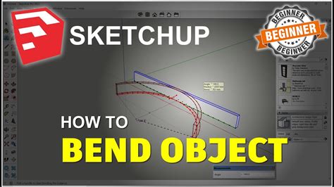 Sketchup How To Bend Object Tutorial Youtube