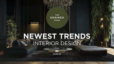 Latest Interior Design Trends 2025 4k Youtube