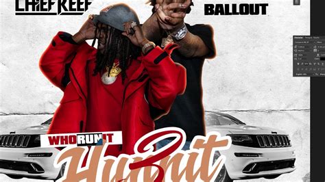 Chief Keef Ballout 3 Hun Nit Design Process YouTube