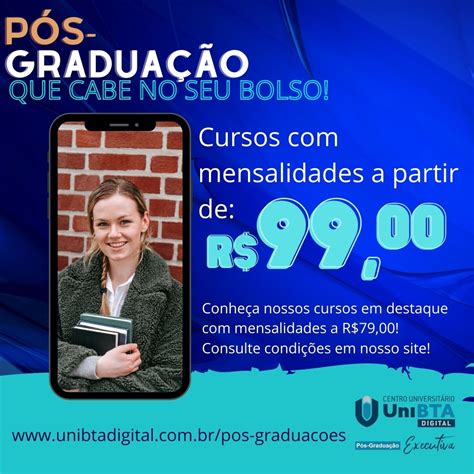 Centro Universitário UniBTA Digital PÓS QUE CABE NO SEU BOLSO