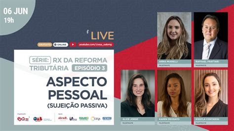 ASPECTO PESSOAL Sujeição Passiva RX da Reforma Tributária 3º