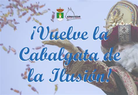 La Cabalgata de los Reyes Magos volverá a recorrer Aznalcázar