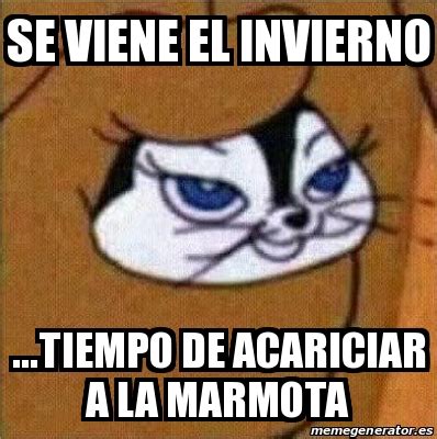 Meme Personalizado Se Viene El Invierno Tiempo De Acariciar A La