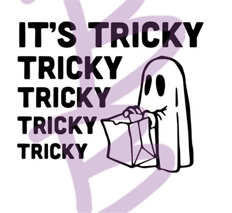 It S Tricky Halloween Png Svg File Ghost Studio Etsy Australia