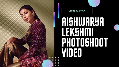 Aishwarya Lekshmi New Photoshoot In Beena Kannan Couture Youtube