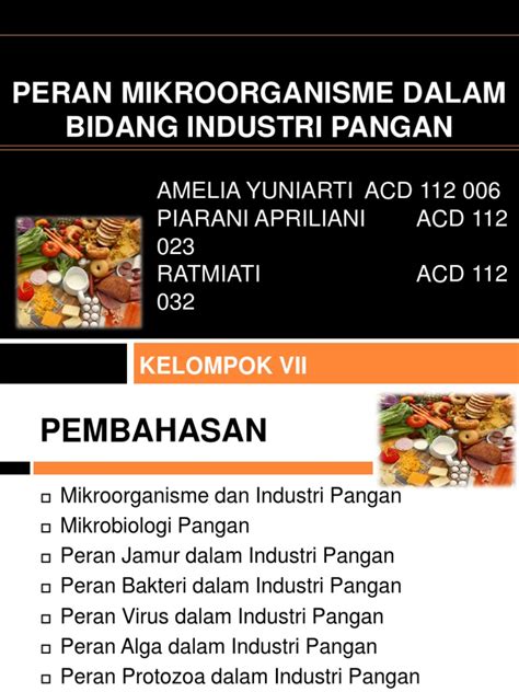 PDF KELOMPOK VII Peran Mikroorganisme Dalam Bidang Industri Pangan