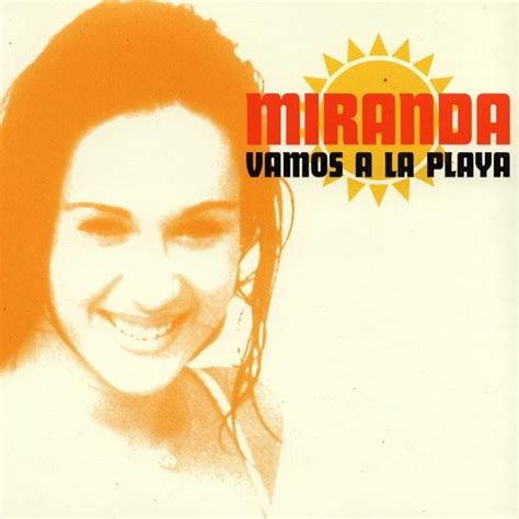 Miranda Fra Vamos A La Playa Lyrics Genius Lyrics