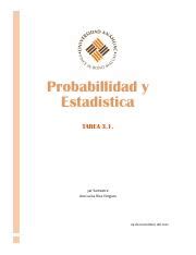 Probabilidad Tarea 3 Pdf Probabillidad Y Estadistica TAREA 3 1 3er