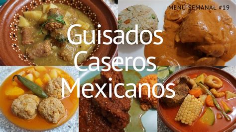 Menú Semanal 19 Guisados Caseros Mexicanos Erika Blop Youtube