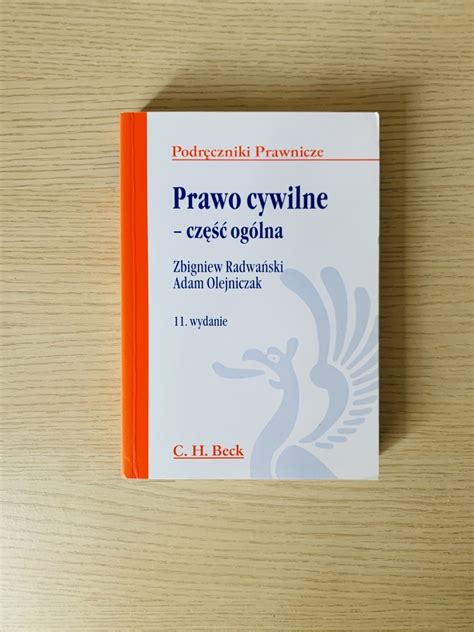 Prawo Cywilne Cz Og Lna Radwa Ski Olejniczak Warszawa Kup