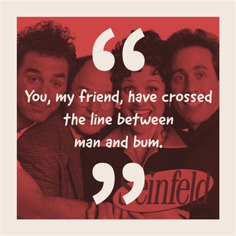 Seinfeld Quotes | Text & Image Quotes | QuoteReel