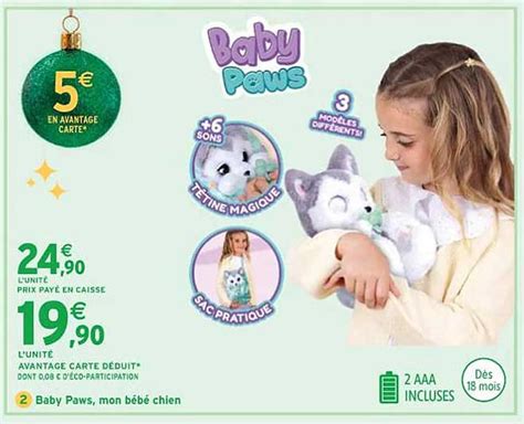 Promo Baby Paws Mon Bébé Chien Chez Intermarché Icataloguefr