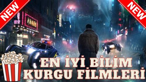 En Yi Bilim Kurgu Filmleri Bilim Kurgu Fantastik Filmler T Rk E