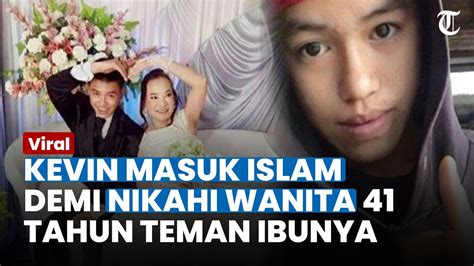 Kisahnya Viral Kevin Pemuda Sambas Ungkap Rela Masuk Islam Demi Nikahi