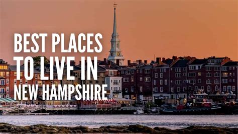 20 Best Places To Live In New Hampshire YouTube