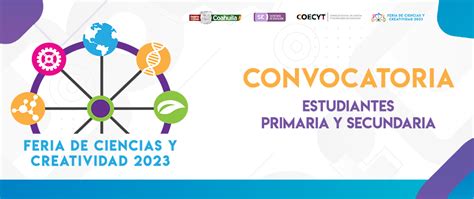 Convocatoria Feria De Ciencias Y Creatividad 2023 Consejo Estatal De