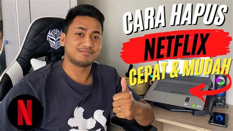 Cara Hapus Akun Netflix Tutorial Lengkap Cara Menghapus Akun Netflix