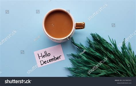 Hello December Coffee Photos And Images Shutterstock