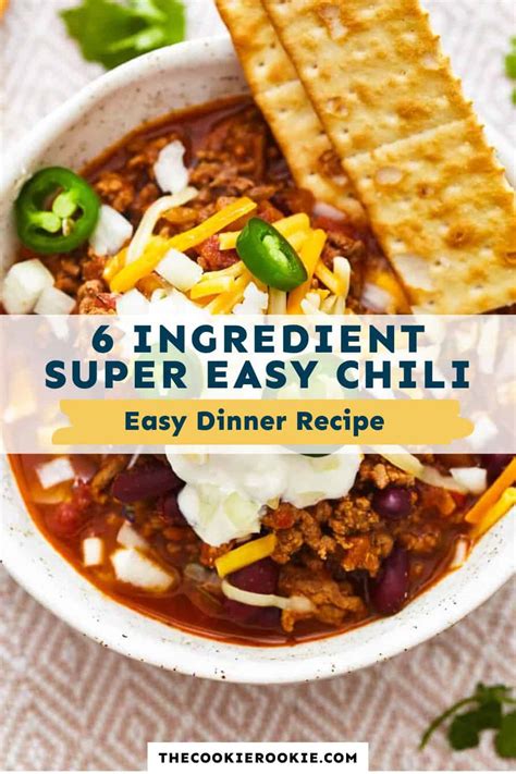 Easy Chili Recipe 6 Ingredients The Cookie Rookie® {video}