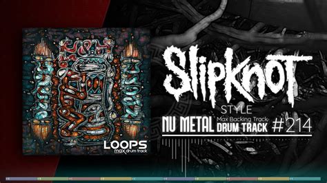 Nu Metal Drum Track Slipknot Style Bpm Youtube