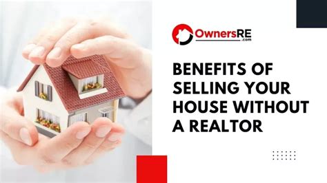 PPT Benefits Of Selling Your House Without A Realtor PowerPoint