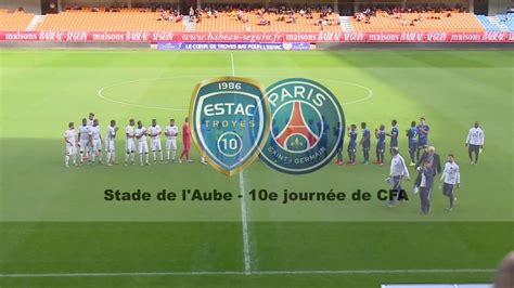 Cfaestac Psg Le R Sum Vid O Dailymotion