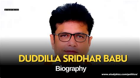 Duddilla Sridhar Babu Biography, Age, Spouse, Family, Native, Political ...