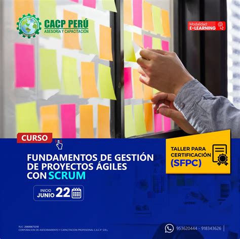 Cacp Perú Curso Fundamentos De Gestión De Proyectos Ágiles Con Scrum