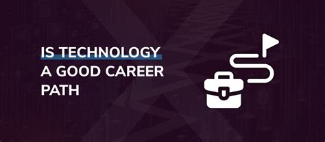 Is Technology A Good Career Path 2025 Expert Advice