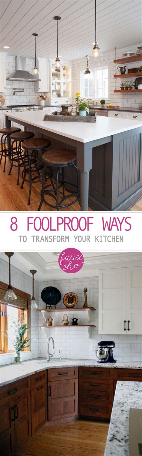 8 Foolproof Ways To Transform Your Kitchen