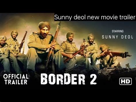 Border Trailer Sunny Deol Suneil Babby Jackie I Border Teaser