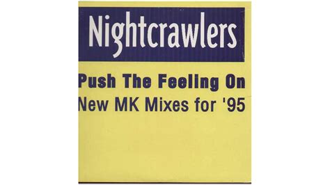 Nightcrawlers Push The Feeling On Mk Mix Flac Youtube